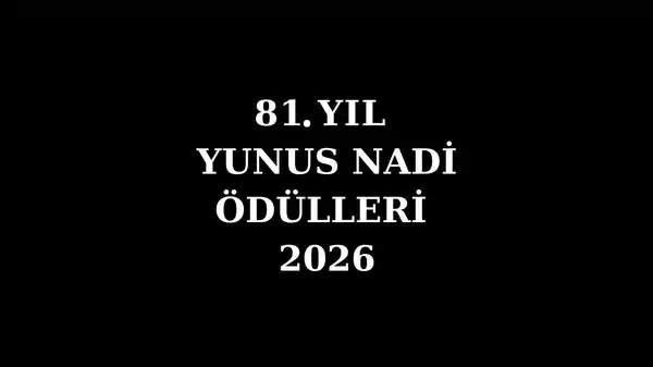 81. Yunus Nadi Ödülleri Yarışması başladı